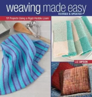 Image of Weaving Made Easy by Liz Gipson
