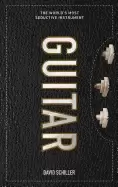 Image of guitar the worlds most seductive instrument