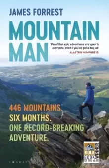 Image of Mountain Man : 446 Mountains. Six months. One record-breaking adventure