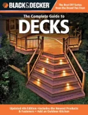 Image of black and decker the complete guide to decks updated 4th edition includes t