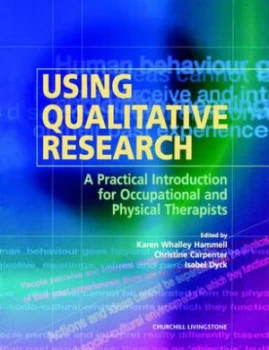 Image of Using Qualitative Research by Karen Whalley Hammell Paperback