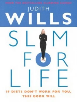 Image of Slim for Life by Judith Wills Book