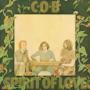 Image of C.O.B. - Spirit of Love Vinyl