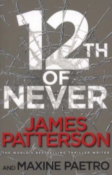 Image of 12th of Never by James Patterson Paperback