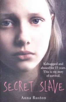 Image of Secret Slave by Anna Ruston Paperback