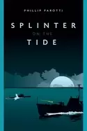 Image of Splinter on the Tide
