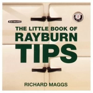 Image of Little Book of Rayburn Tips by Richard Maggs Paperback