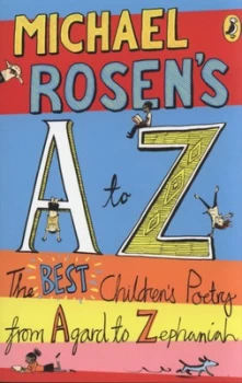 Image of Michael Rosens a to Z by Michael Rosen Paperback