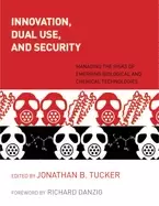 Image of innovation dual use and security managing the risks of emerging biological