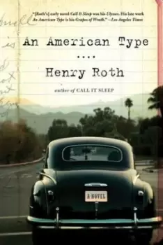 Image of An American type by Henry Roth