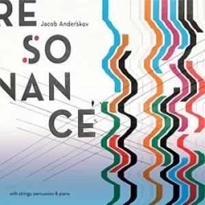 Image of Resonance by Jacob Anderskov CD Album