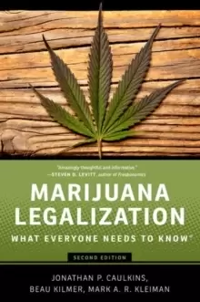 Image of Marijuana Legalization : What Everyone Needs to Know (R)
