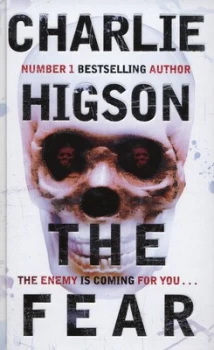 Image of The Fear by Charlie Higson Hardback
