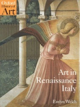 Image of Art in Renaissance Italy 1350-1500 by Evelyn Welch Paperback