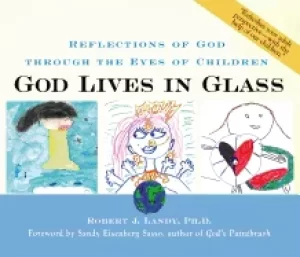 Image of god lives in glass reflections of god through the eyes of children