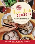 Image of nom wah cookbook recipes and stories from 100 years at new york citys iconi
