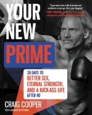 Image of your new prime 30 days to better sex eternal strength and a kick ass life