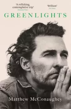 Image of Greenlights - Matthew McConaughey - Paperback - Used