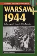 Image of warsaw 1944 an insurgents journal of the uprising
