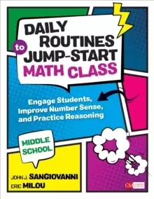Image of Daily Routines to Jump-Start Math Class, Middle School : Engage Students, Improve Number Sense, and Practice Reasoning