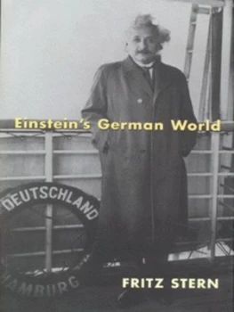 Image of Einsteins German World by Fritz Stern Hardback