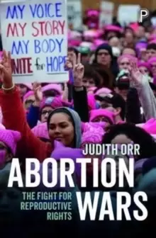 Image of Abortion wars : The fight for reproductive rights