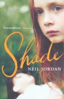 Image of Shade by Neil Jordan Paperback