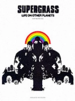 Image of Supergrass life on Other Planets. Paperback
