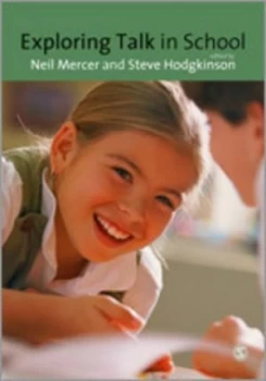 Image of Exploring Talk in School by Neil Mercer Paperback