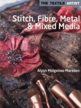 Image of Stitch Fibre Metal and Mixed Media by Alysn Midgelow-Marsden Book
