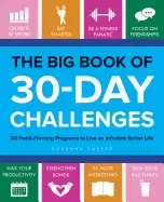 Image of big book of 30 day challenges 60 habit forming programs to live an infinite