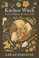 Image of kitchen witch food folklore and fairy tale