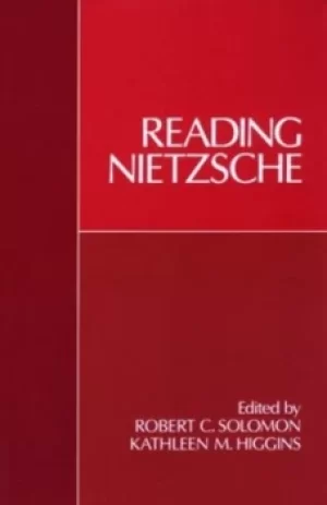 Image of Reading Nietzche by Robert C. Solomon