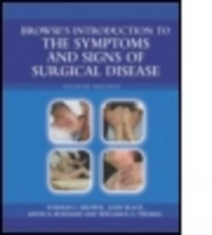 Image of Browses Introduction to the Symptoms and Signs of Surgical Disease. by Norman L. Browse Paperback
