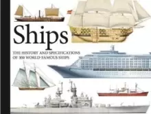 Image of Ships : The History and Specifications of 300 World-Famous Ships