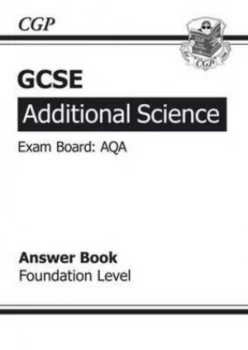 Image of Gcse Additional Science Aqa Answers for Workbook - Foundation a -G Course Hardback