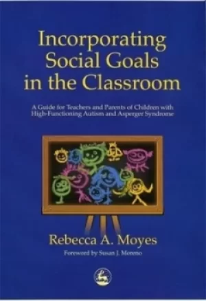 Image of Incorporating social goals in the classroom by Rebecca Moyes