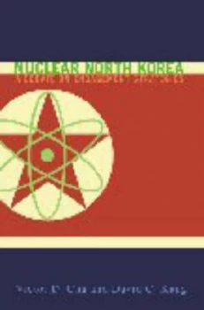 Image of Nuclear North Korea by Victor D Cha Hardback
