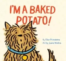 Image of I'm a Baked Potato!