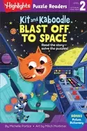 Image of kit and kaboodle blast off to space
