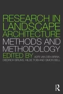 Image of Research in Landscape Architecture : Methods and Methodology