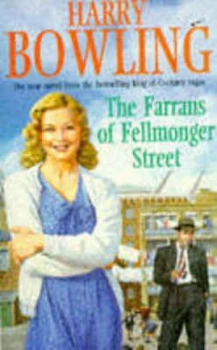 Image of The Farrans of Fellmonger Street by Harry Bowling Paperback