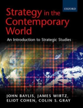 Image of Strategy in the Contemporary World by John Baylis Paperback
