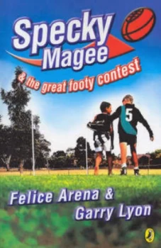 Image of Specky Magee and the Great Footy Contest by Garry Lyon Paperback