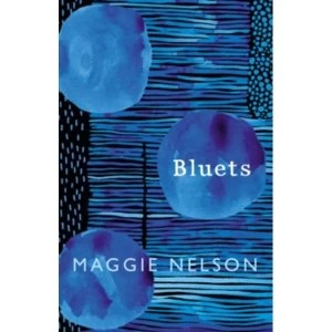 Image of Bluets by Maggie Nelson Book