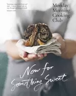 Image of now for something sweet