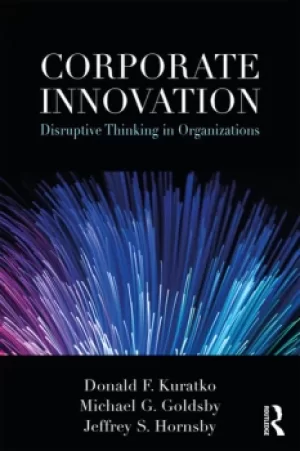 Image of Corporate InnovationDisruptive Thinking in Organizations