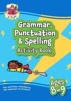 Image of Grammar, Punctuation & Spelling Activity Book for Ages 8-9 (Year 4) - CGP Books - Paperback - Used