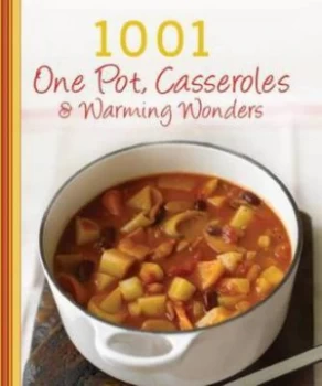 Image of 1001 One Pot Casseroles Soups and Stews by Judith Wills Hardback