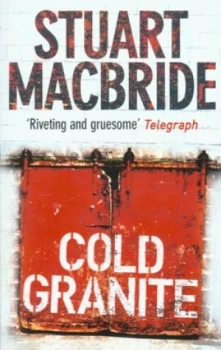 Image of Cold Granite by Stuart Macbride Paperback